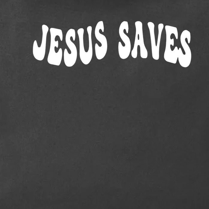 Jesus Saves Message of Salvation Christian Faith Religion Zip Tote Bag