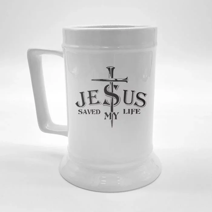 Jesus saved my life Jesus Christian Lover Front & Back Beer Stein