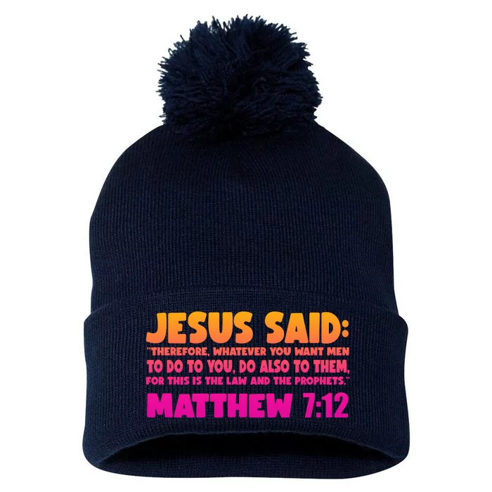 Jesus Said Matthew 7:12 Bible Verse Pom Pom 12in Knit Beanie