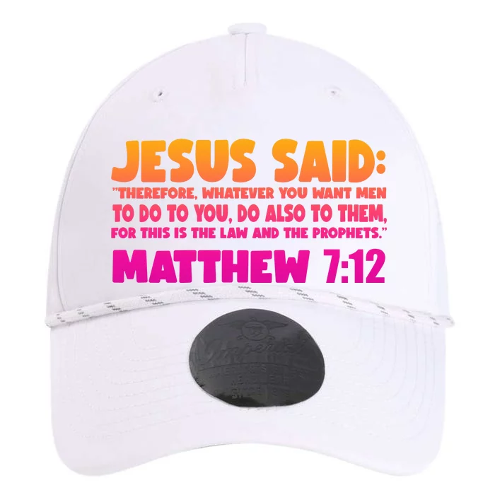 Jesus Said Matthew 7:12 Bible Verse Performance The Dyno Cap