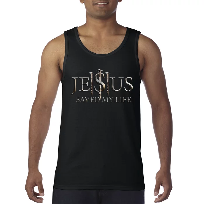 Jesus Saved My Life Christian Religious Believer Tank Top