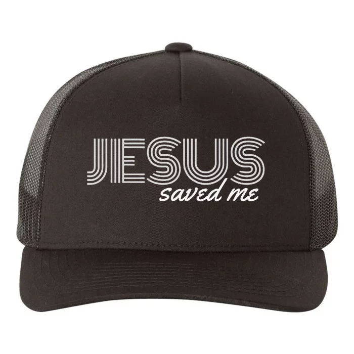 Jesus Saved Me Yupoong Adult 5-Panel Trucker Hat