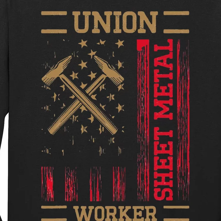 Journeyman Sheet Metal Worker Union Sheet Metal Worker Tall Long Sleeve T-Shirt