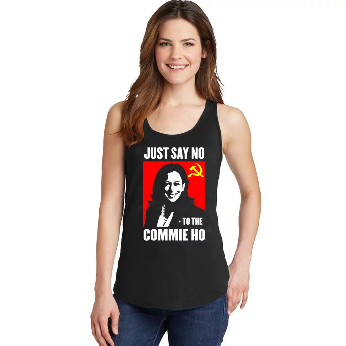 Just Say No To The Commie Ho Kamala Harris Ladies Essential Tank