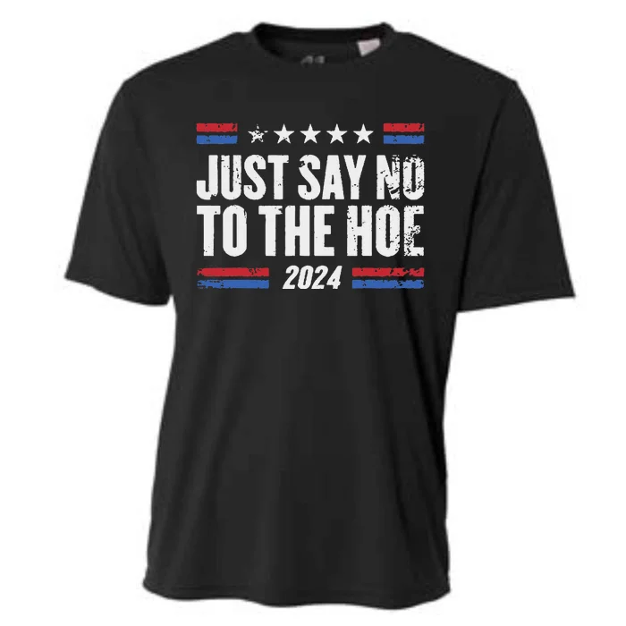 Just Say No To The Hoe 2024 Cooling Performance Crew T-Shirt