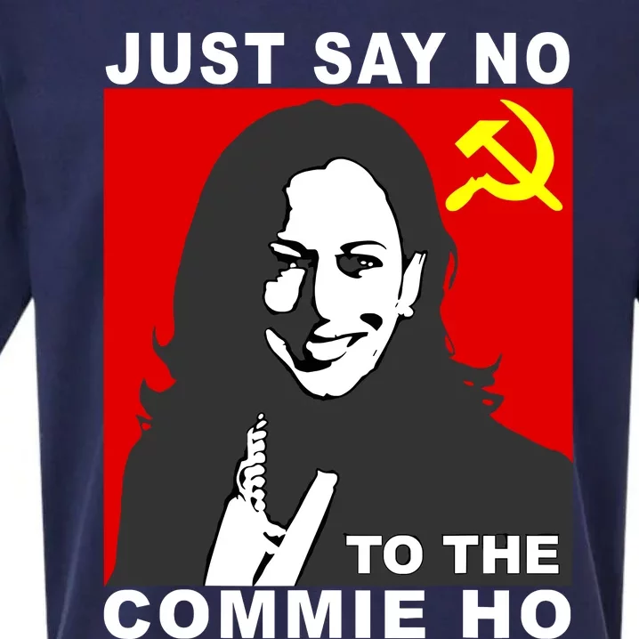 Just Say No To The Commie Ho Kamala Harris Sueded Cloud Jersey T-Shirt