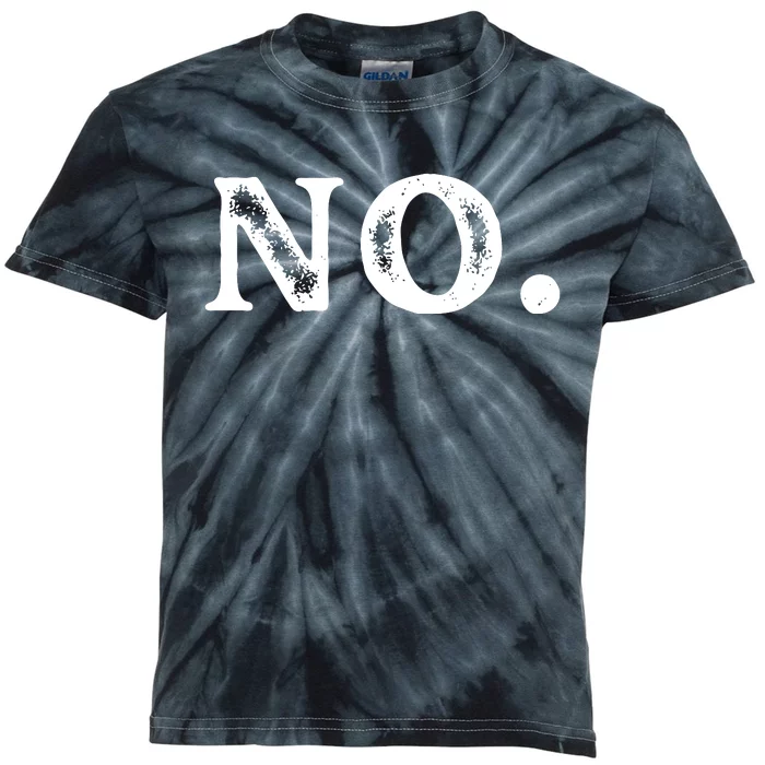 Just Simply NO . Great Funny Kids Tie-Dye T-Shirt