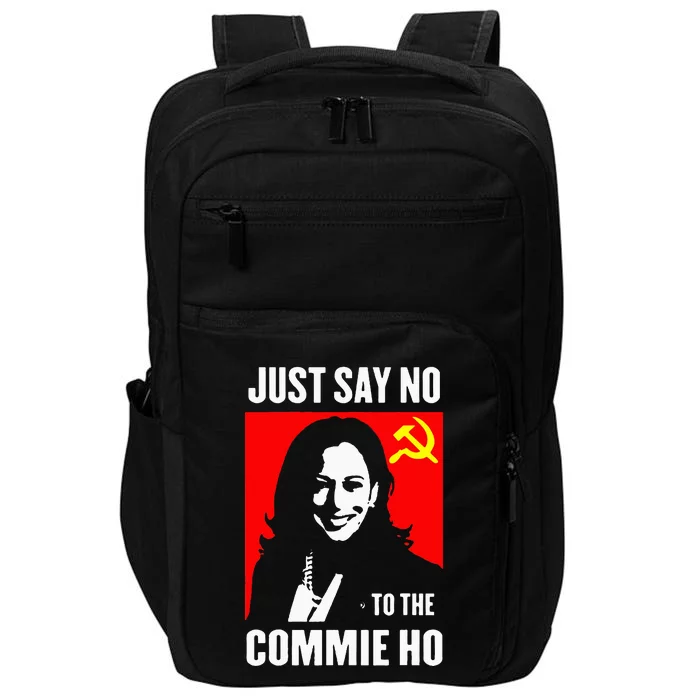 Just Say No To The Commie Ho Impact Tech Backpack