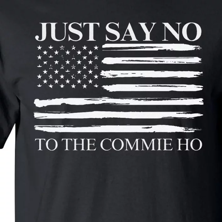 Just Say No Gift Tall T-Shirt