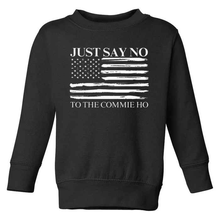 Just Say No Gift Toddler Sweatshirt