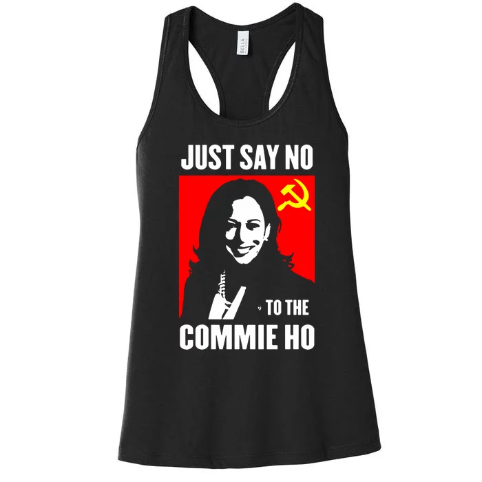 Just Say No To The Commie Ho 2024 Women's Racerback Tank