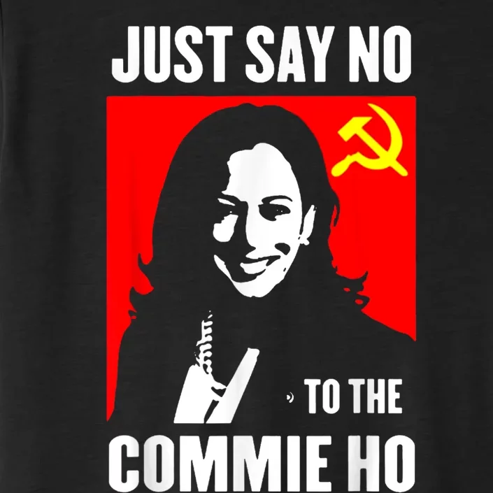 Just Say No To The Commie Ho ChromaSoft Performance T-Shirt