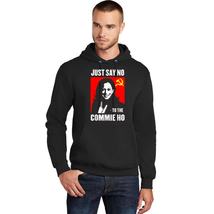 Just Say No To The Commie Ho Tall Hoodie