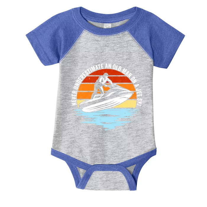 Jet Skiing Never Underestimate An Old On A Jet Ski Cool Gift Infant Baby Jersey Bodysuit