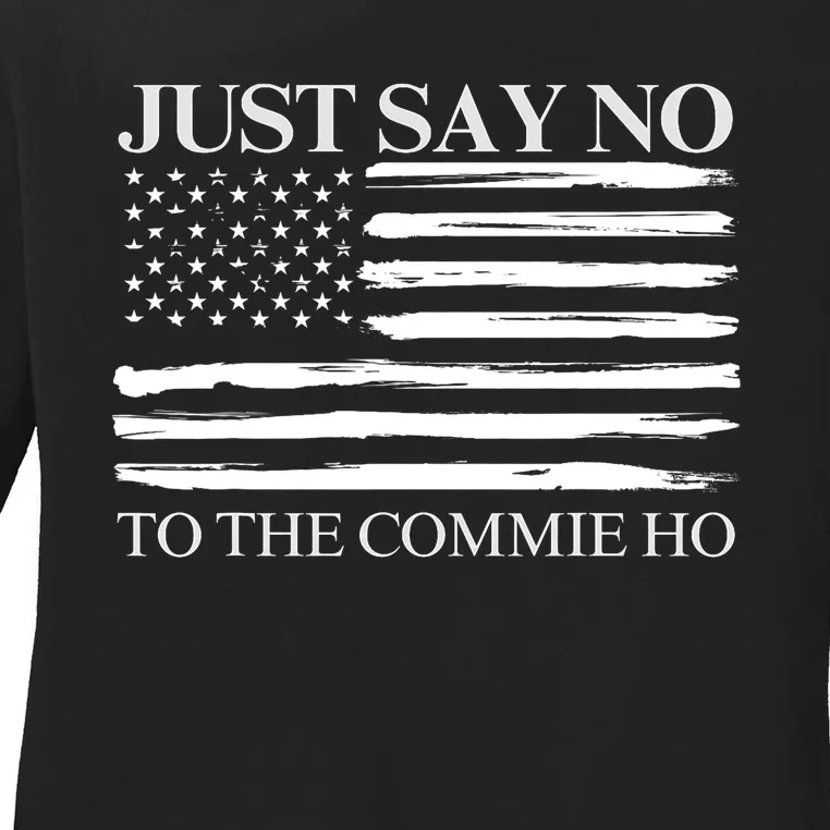 Just Say No Ladies Long Sleeve Shirt