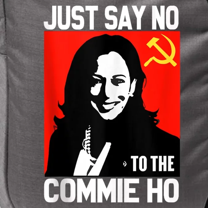 Just Say No To The Commie Ho Kamala Impact Tech Backpack