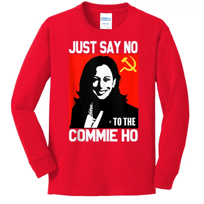 Just Say No To The Commie Ho Kamala Kids Long Sleeve Shirt