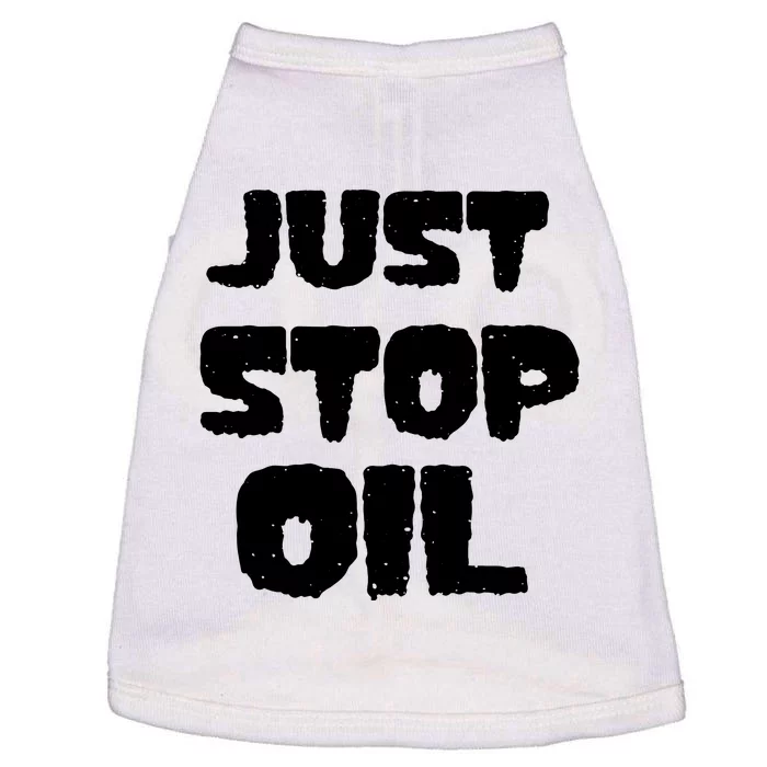 Just Stop Oil Doggie Tank