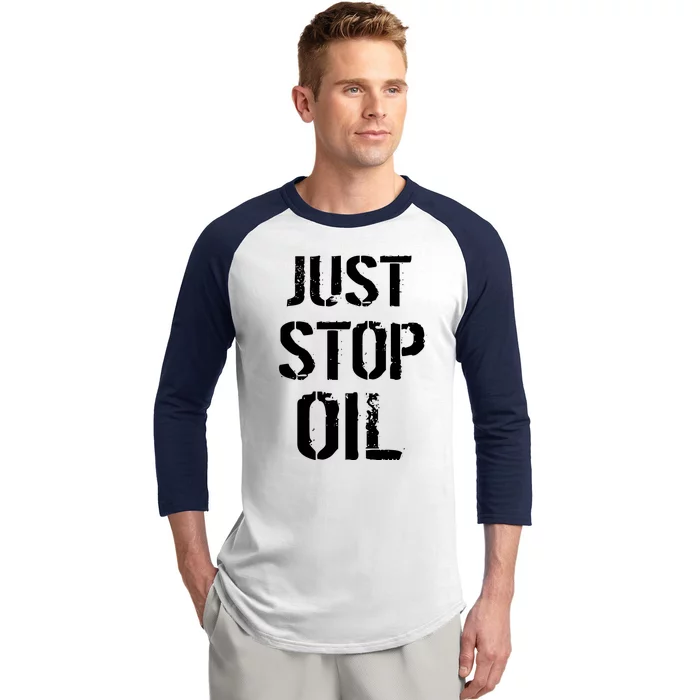 Just Stop Oil Climate Crisis Baseball Sleeve Shirt