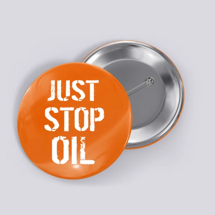 Just Stop Oil Climate Crisis Button