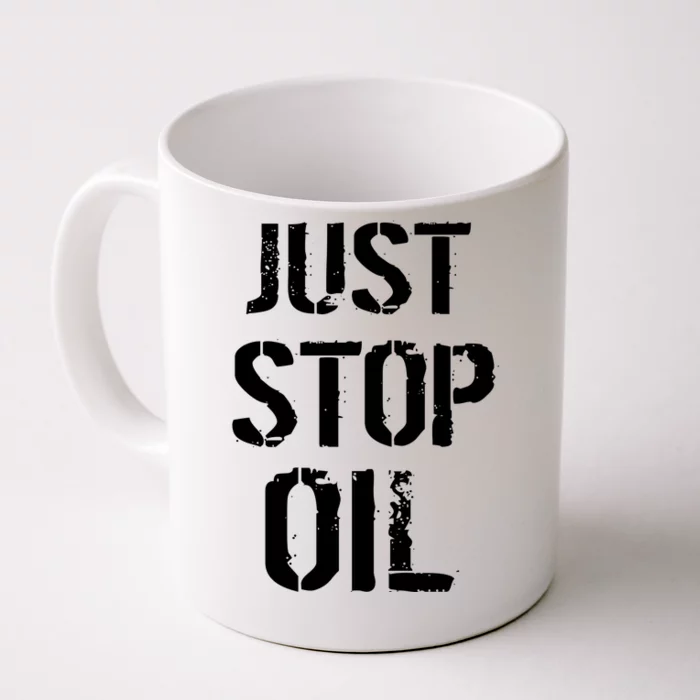 Just Stop Oil Climate Crisis Front & Back Coffee Mug