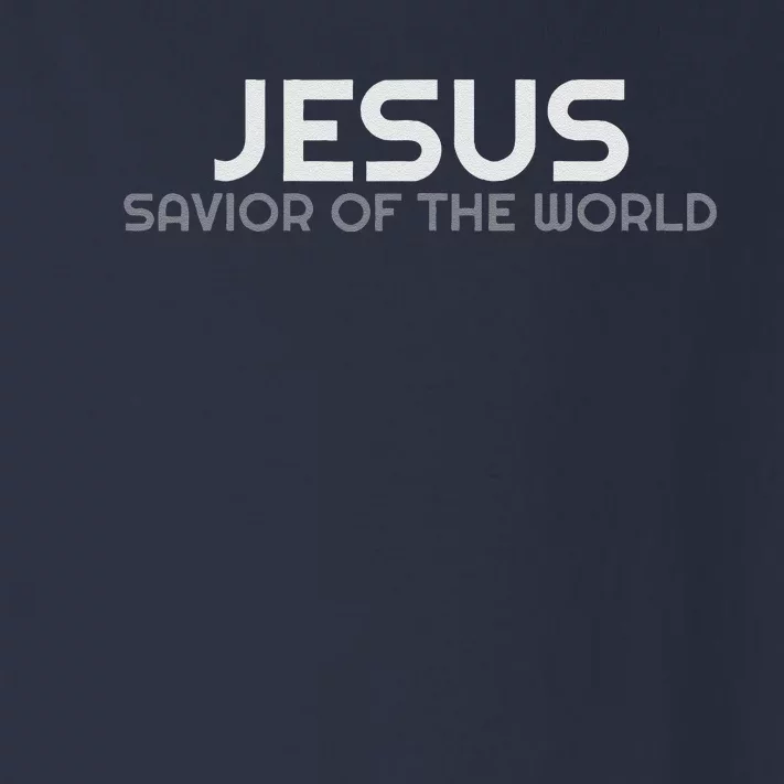 Jesus Savior Of The World From John 4 Bible Christian Design Toddler Long Sleeve Shirt