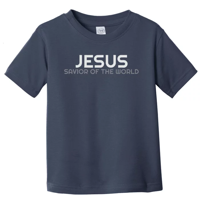 Jesus Savior Of The World From John 4 Bible Christian Design Toddler T-Shirt