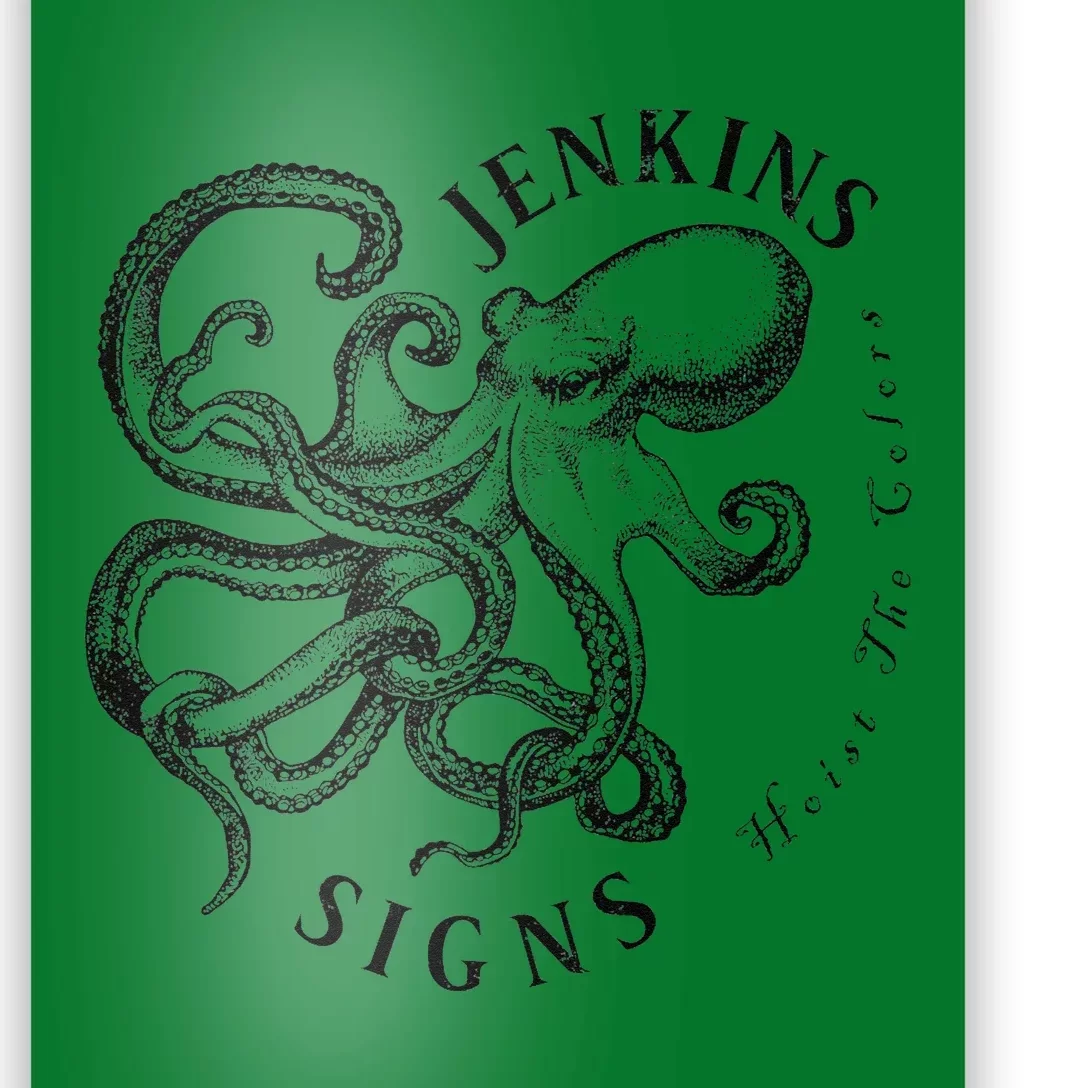 Jenkins Signs Octopus Premium Poster