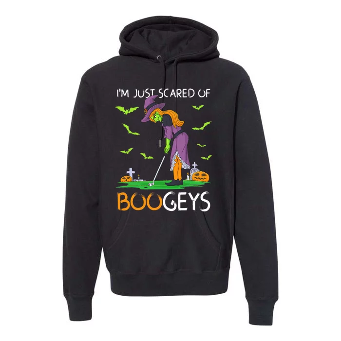 Just Scared Of Bogeys Witch Golf Halloween Premium Hoodie