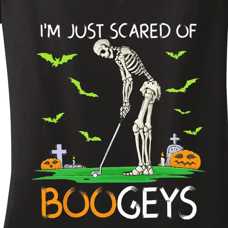 Just Scared Of Bogeys Skeleton Golf Halloween Women's V-Neck T-Shirt