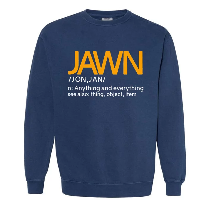 Jawn Slang Philadelphia Garment-Dyed Sweatshirt