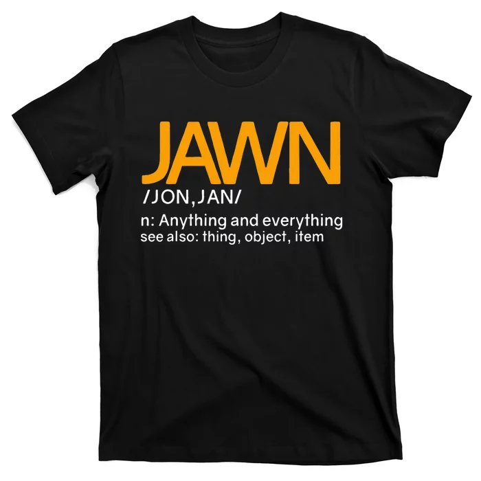 Jawn Slang Philadelphia Philly T-Shirt