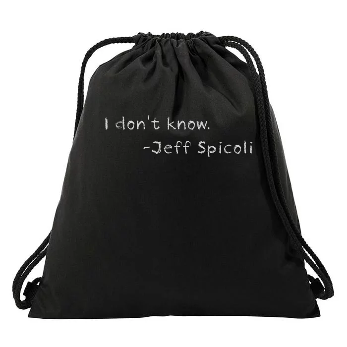 Jeff Spicoli Quote On Chalkboard For Other Classes To See Drawstring Bag