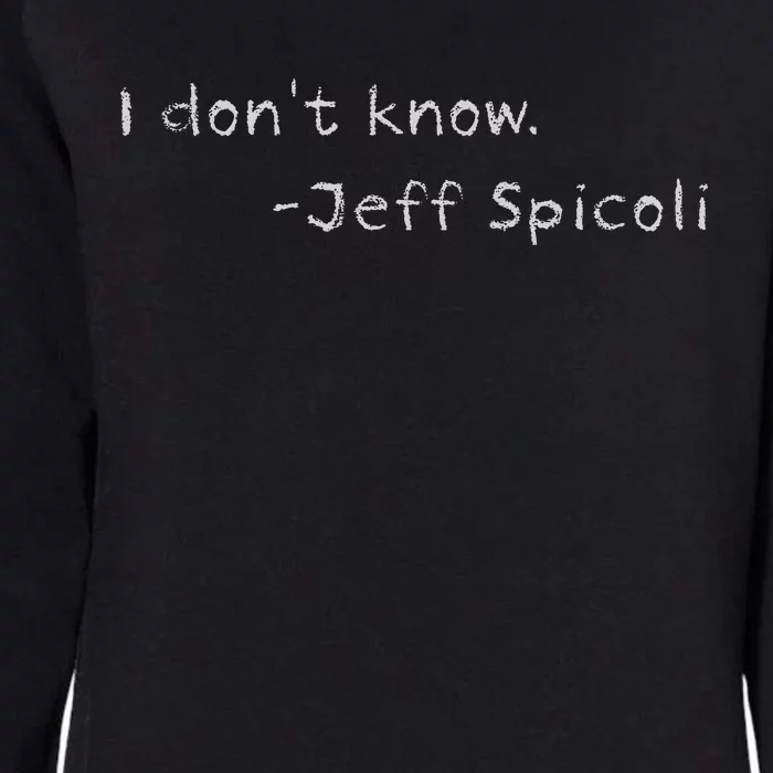 Jeff Spicoli Quote On Chalkboard For Other Classes To See Womens California Wash Sweatshirt