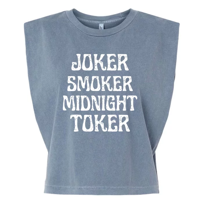 Joker Smoker Quote Midnight Toker Garment-Dyed Women's Muscle Tee