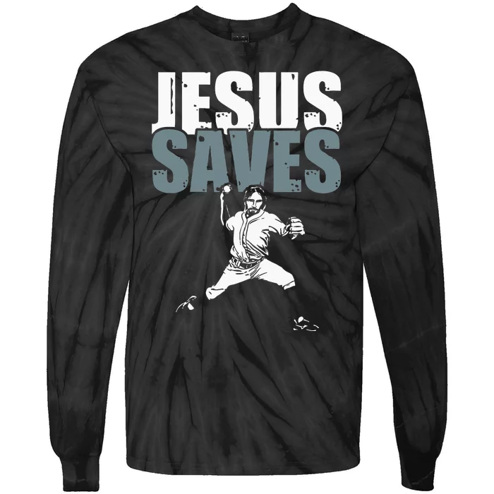 Jesus Saves Religious Christian Baseball Player Gift Tie-Dye Long Sleeve Shirt