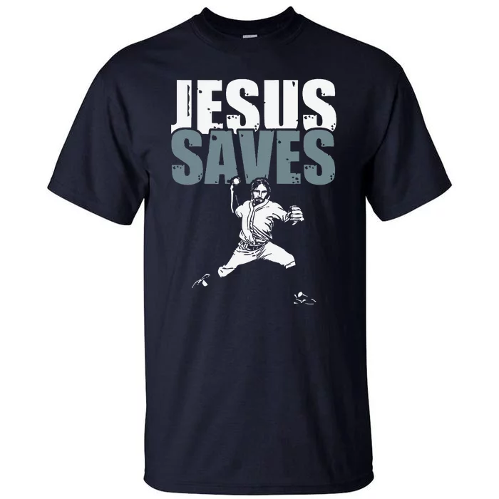 Jesus Saves Religious Christian Baseball Player Gift Tall T-Shirt