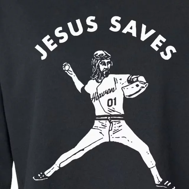 Jesus Saves Religious Christian Faith Baseball Cropped Pullover Crew