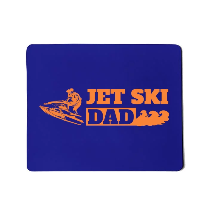 Jet Ski Skier Skiing Water Sports Father Gift Jet Ski Dad Great Gift Mousepad