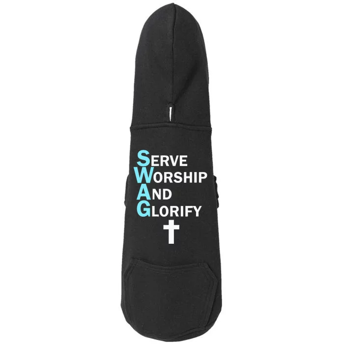 Jesus Swag Serve Worship And Glorify Faith Religious Doggie 3-End Fleece Hoodie