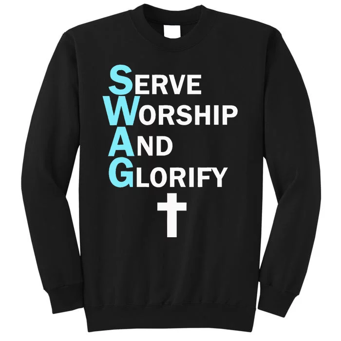 Jesus Swag Serve Worship And Glorify Faith Religious Sweatshirt