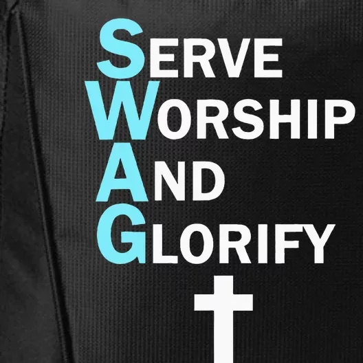 Jesus Swag Serve Worship And Glorify Faith Religious City Backpack