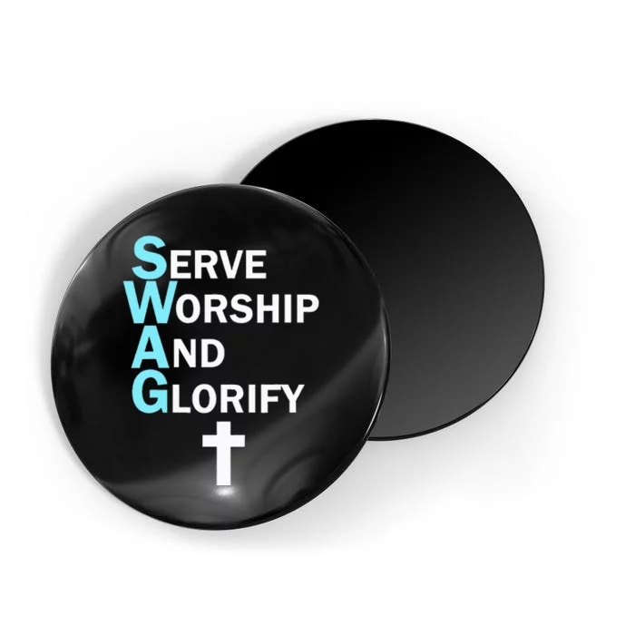 Jesus Swag Serve Worship And Glorify Faith Religious Magnet