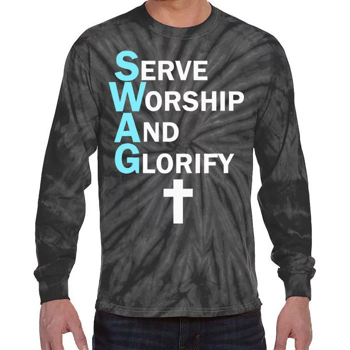 Jesus Swag Serve Worship And Glorify Faith Religious Tie-Dye Long Sleeve Shirt