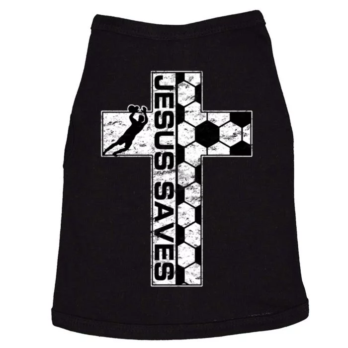 Jesus Saves Soccer Cross Goalie Keeper Christian Faith Doggie Tank