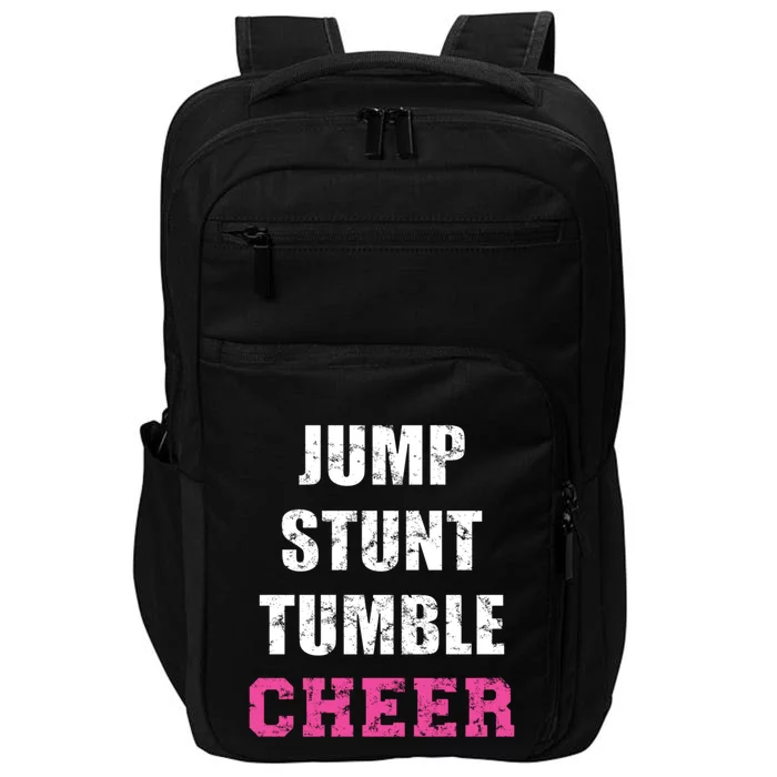 Jump Stunt Tumble Cheer Cheerleading Girls Funny Gift Cheerleader Funny Gift Impact Tech Backpack