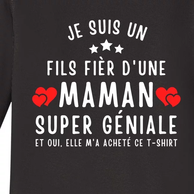 Je Suis Un Fils Fier DUne Maman Super GéNiale Et Oui Elle MA Acheté Ce Baby Long Sleeve Bodysuit