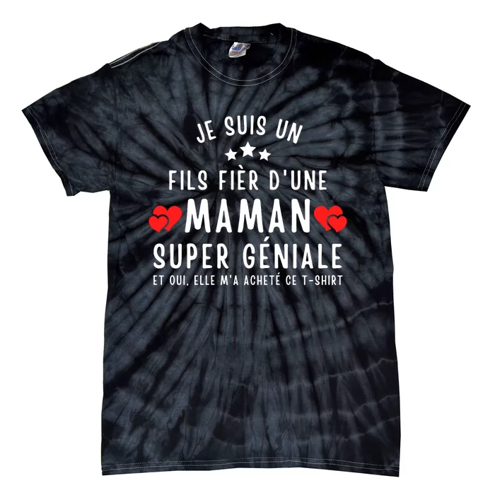 Je Suis Un Fils Fier DUne Maman Super GéNiale Et Oui Elle MA Acheté Ce Tie-Dye T-Shirt