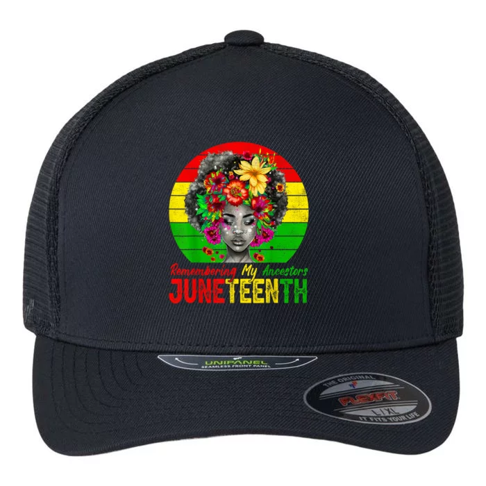 Juneteenth Shirts Women Remembering My Ancestors Black Women Flexfit Unipanel Trucker Cap