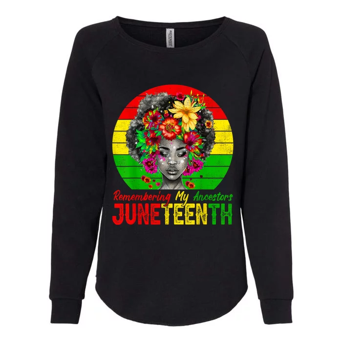 Juneteenth Shirts Women Remembering My Ancestors Black Women Womens California Wash Sweatshirt